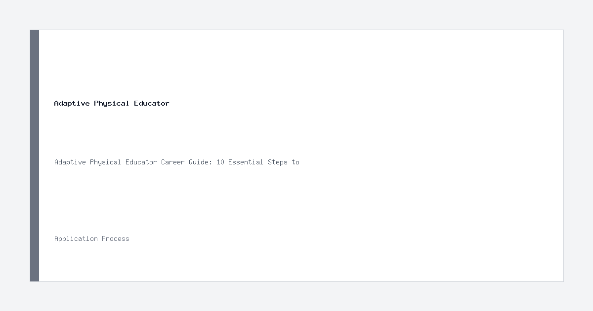 Adaptive Physical Educator application process