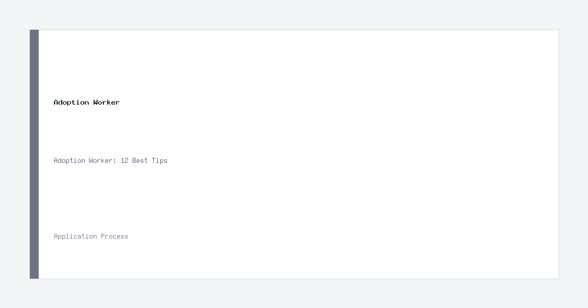 Adoption Worker application process