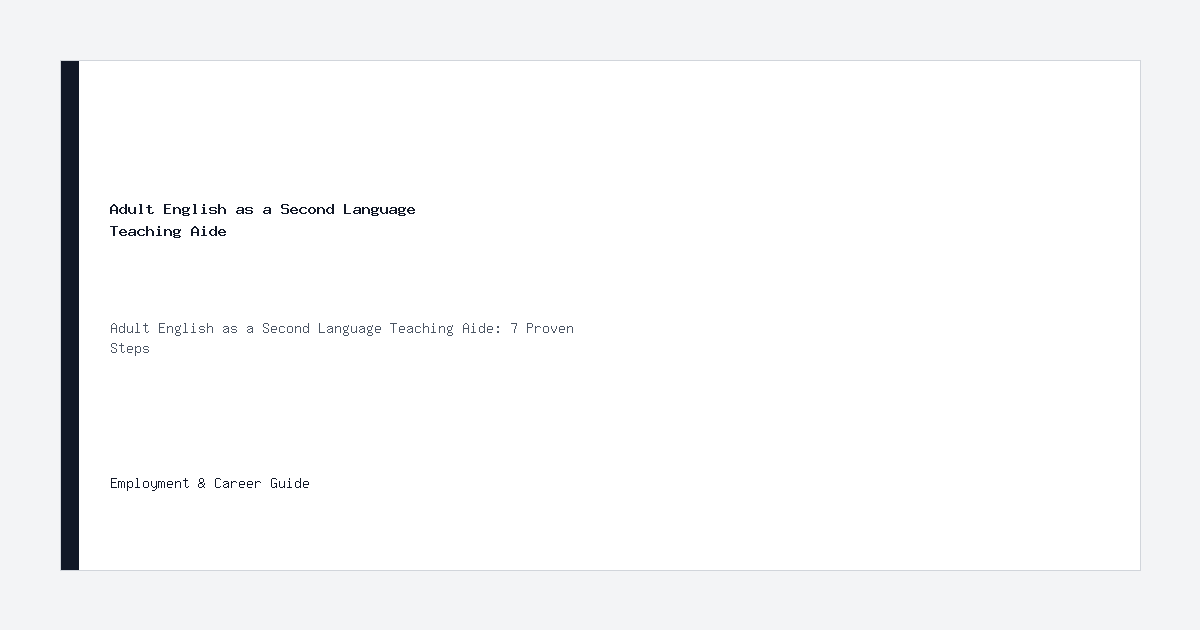 Adult English as a Second Language Teaching Aide